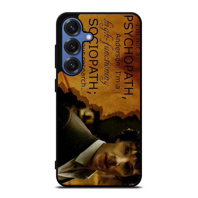 SHERLOCK HOLMES PSYCHOPATH Samsung Galaxy S25 Case