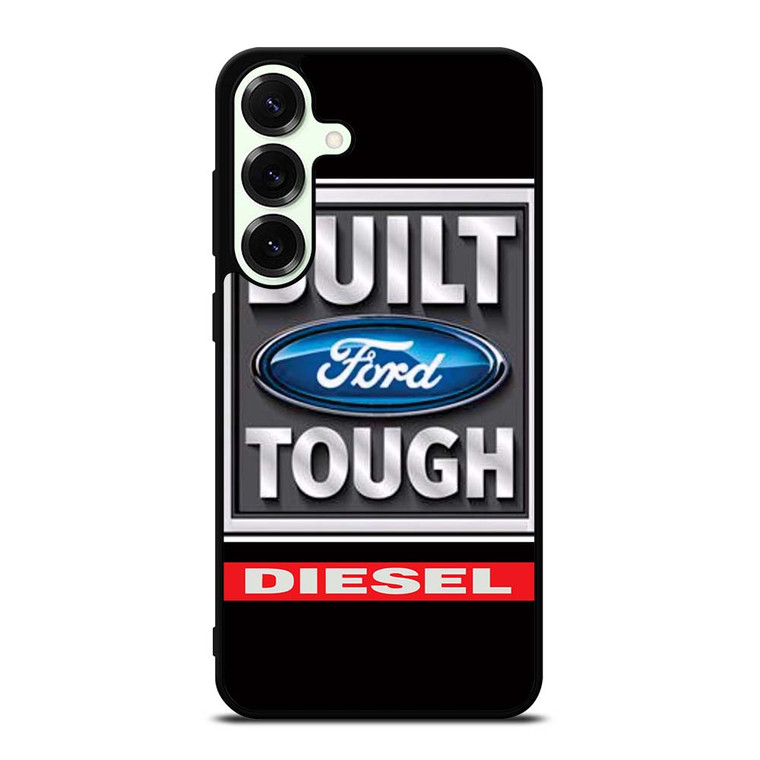 BUILT FORD TOUGH DIESEL Samsung Galaxy S25 Plus Case