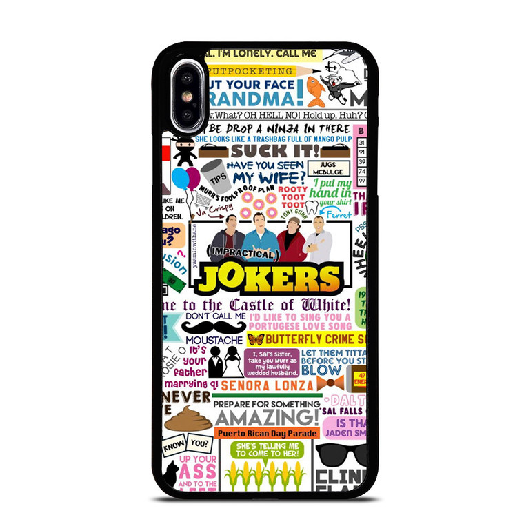 IMPRACTICAL JOKERS QUOTES iPhone XS Max Case