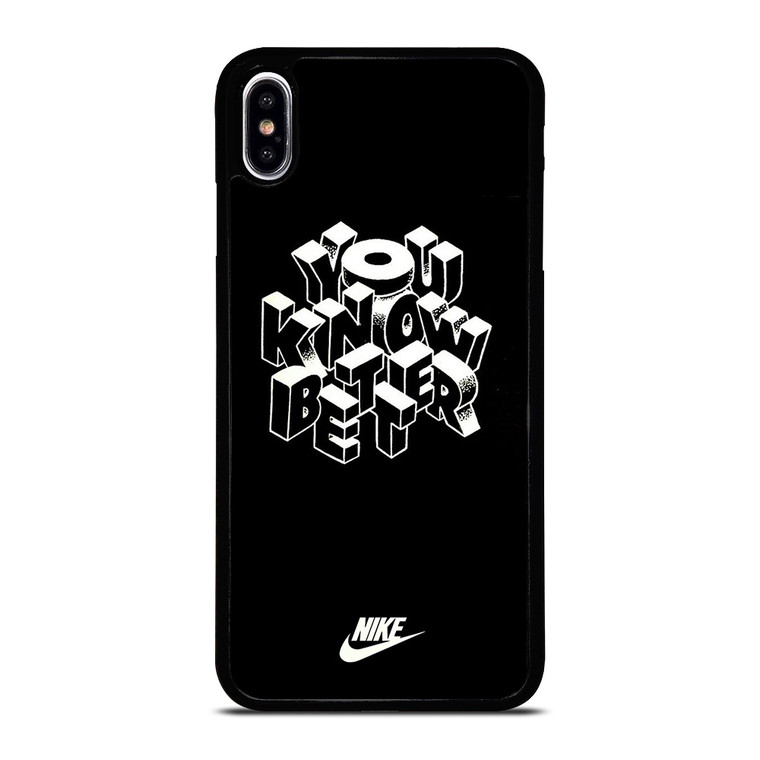 NIKE LOGO YOU KNOW BETTER iPhone XS Max Case