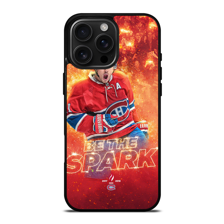 MONTREAL CANADIENS BE THE SPARK NHL iPhone 16 Pro Max Case