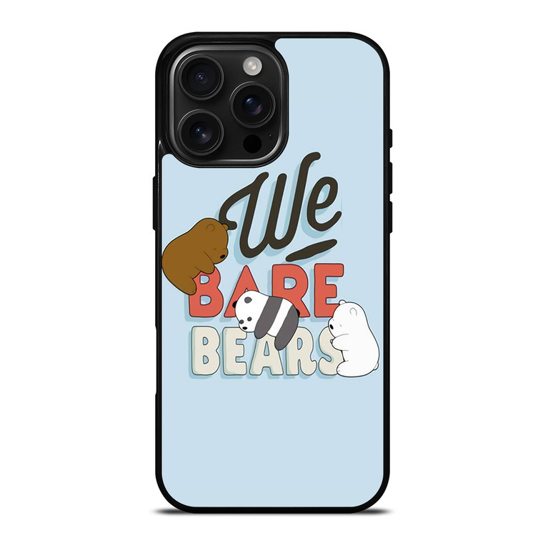 WE BARE BEARS CARTOON LOGO iPhone 16 Pro Max Case