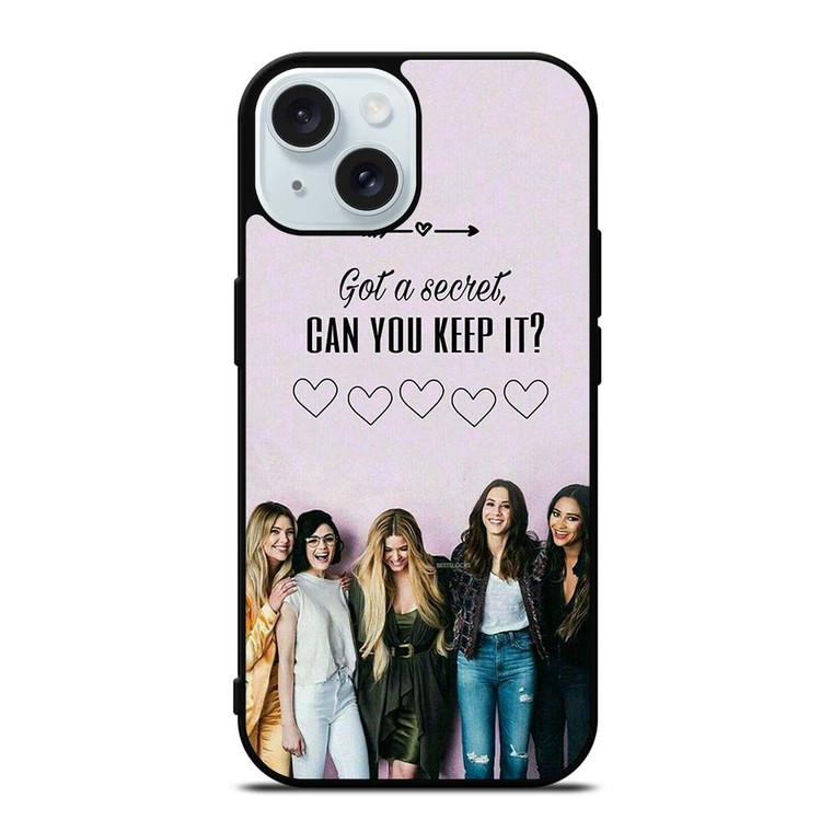 PRETTY LITTLE LIARS QUOTE iPhone 15  Case Cover