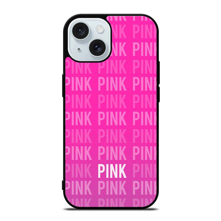 VICTORIA'S SECRET PINK LOGO iPhone 15  Case Cover