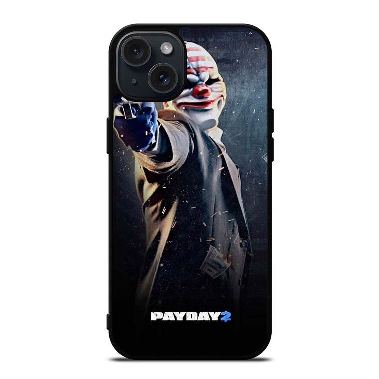 PAYDAY THE HEIST GAMES iPhone 15 Plus Case PAYDAY THE HEIST GAMES iPhone 15 Plus Case