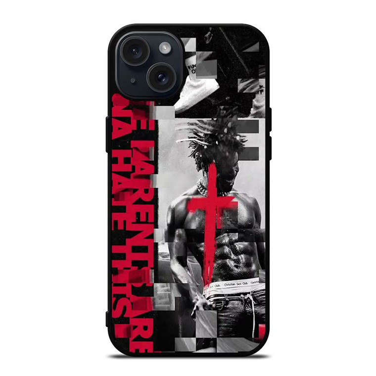 SAINT JHN PARENTS HATE THIS  iPhone 15 Plus Case