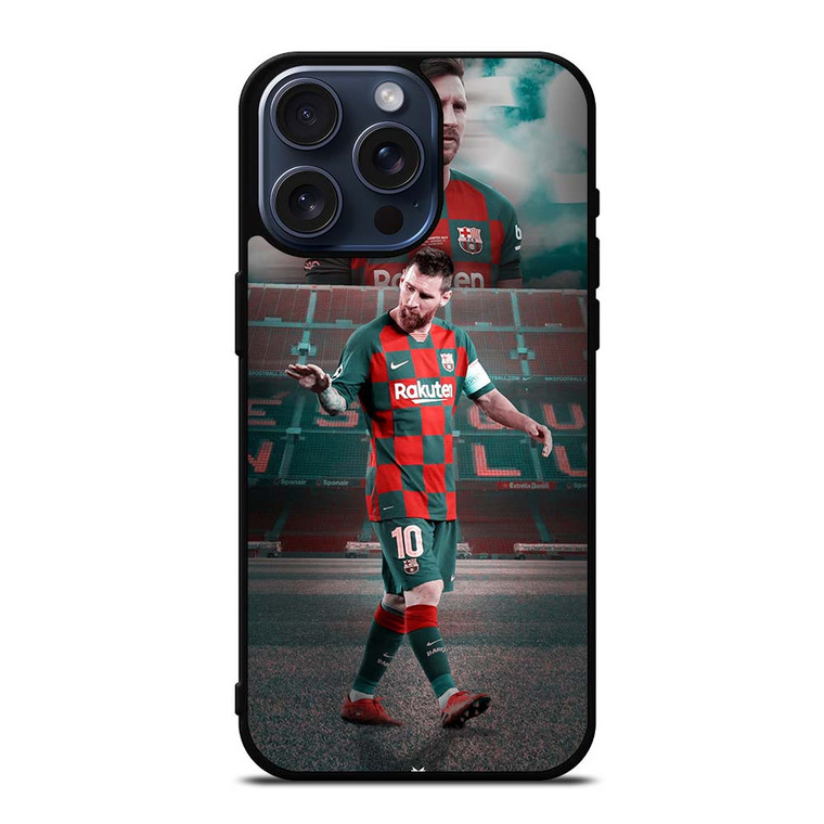 LIONEL MESSI 10 FOOTBALL LEGEND iPhone 15 Pro Max Case