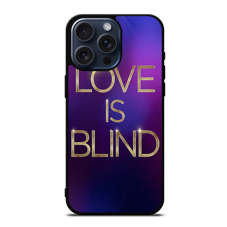 LOVE IS BLIND MOVIE SERIES iPhone 15 Pro Max Case