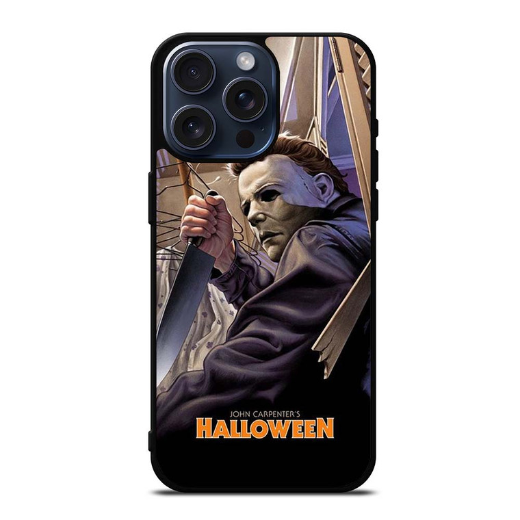MICHAEL MYERS HALLOWEEN MOVIE iPhone 15 Pro Max Case