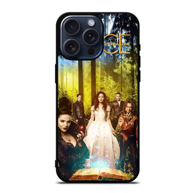 ONCE UPON A TIME iPhone 15 Pro Max Case ONCE UPON A TIME iPhone 15 Pro Max Case