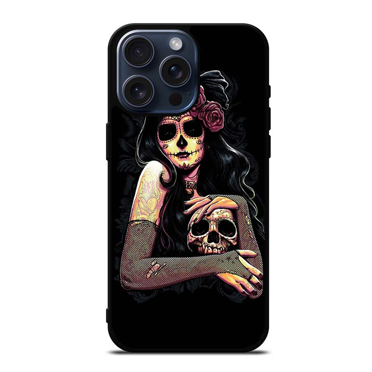 SUGAR SKULL TATTOO GIRL iPhone 15 Pro Max Case