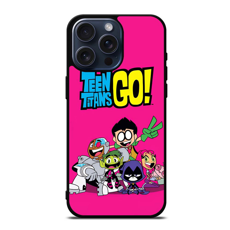 TEEN TITANS GO MOVIES 2 iPhone 15 Pro Max Case