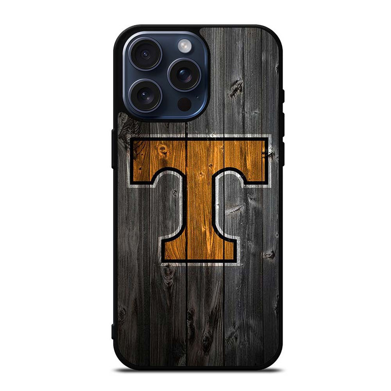 TENNESSEE VOLUNTEERS WOODEN LOGO iPhone 15 Pro Max Case
