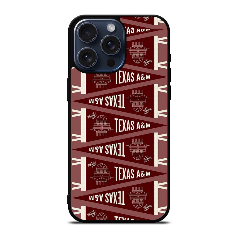 TEXAS AGGIES FLAG iPhone 15 Pro Max Case