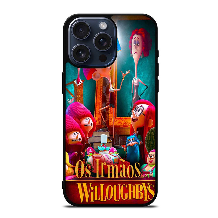 THE WILLOUGHBYS CARTOON MOVIE iPhone 15 Pro Max Case