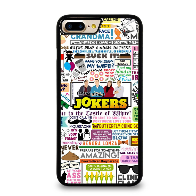 IMPRACTICAL JOKERS QUOTES iPhone 7 Plus Case