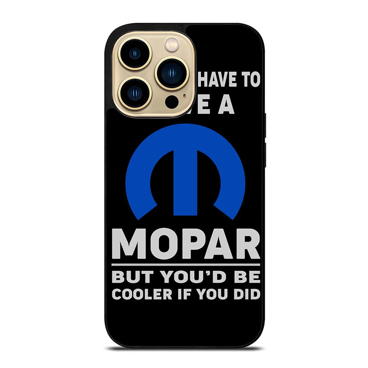MOPAR AUTOMOBILE QUOTES iPhone 14 Pro Max Case