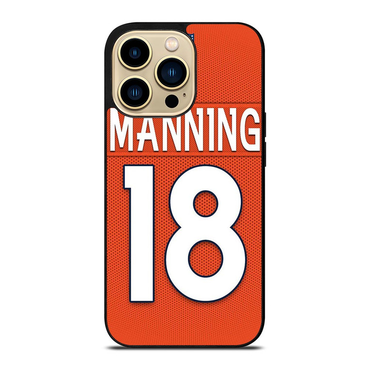 PEYTON MANNING DENVER BRONCOS iPhone 14 Pro Max Case