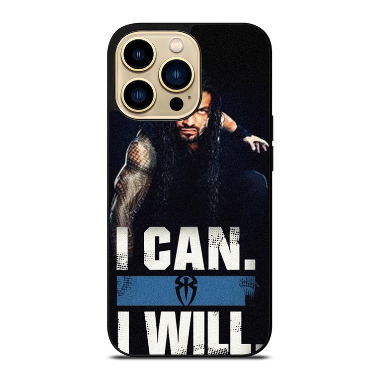 ROMAN REIGNS WWE QUOTES iPhone 14 Pro Max Case