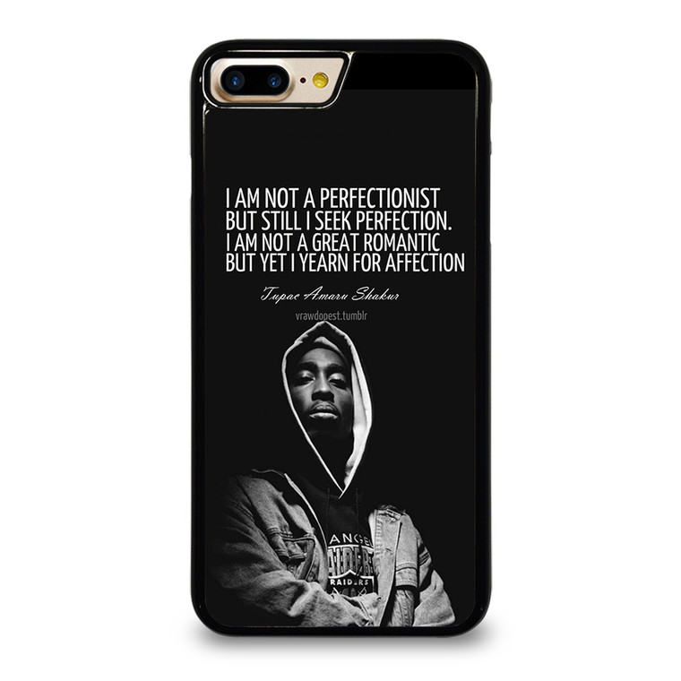 QUOTE INSPIRATION TUPAC 2PAC iPhone 7 Plus Case