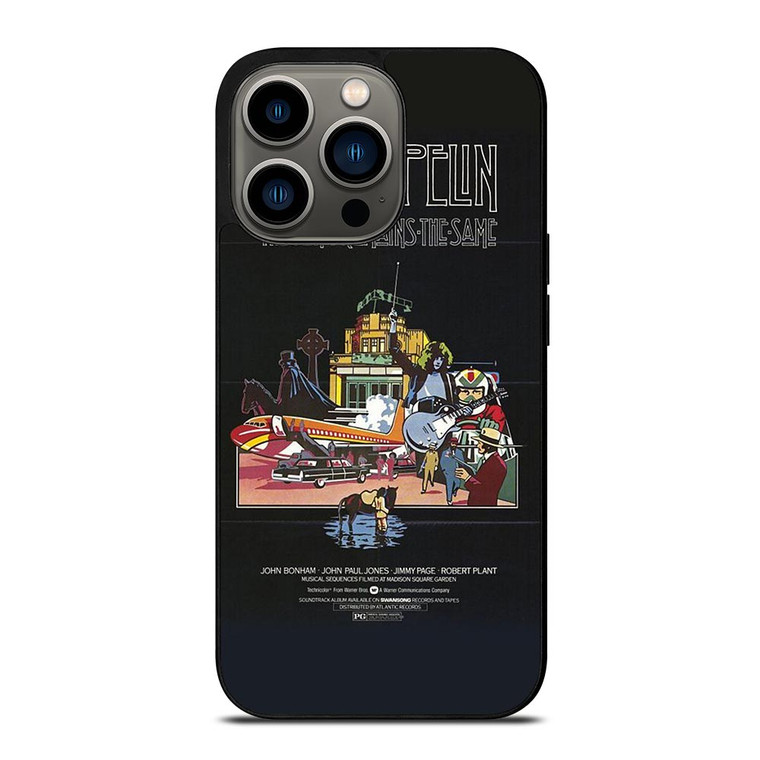 LED ZEPPELIN THE SONG REMANS THE SAME iPhone 13 Pro Case