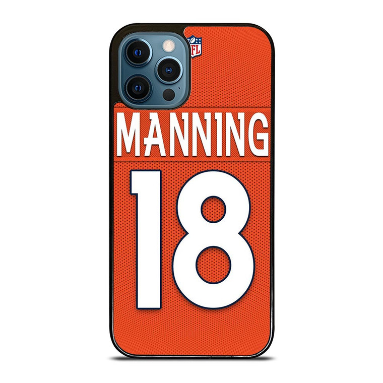PEYTON MANNING DENVER BRONCOS iPhone 12 Pro Max Case