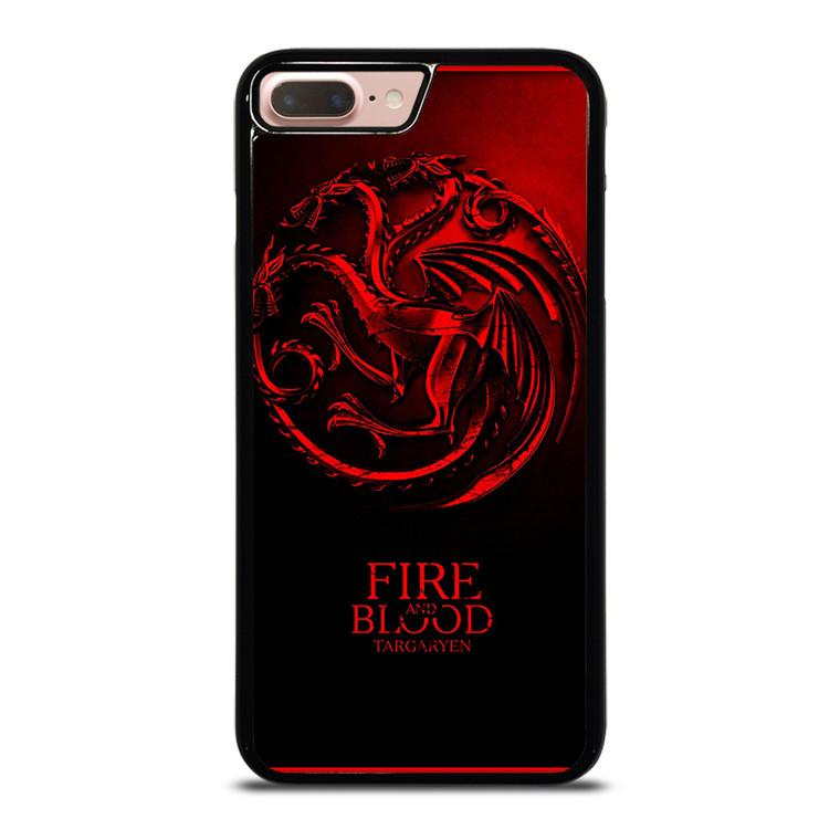 FIRE ANG BLOOD TARGARYEN iPhone 8 Plus Case