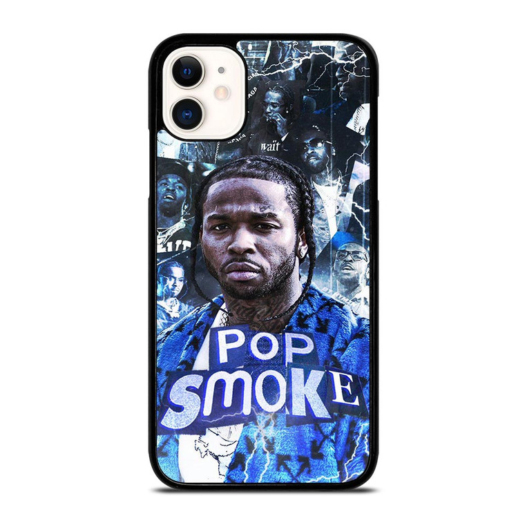 RIP POP SMOKE RAPPER 2 iPhone 11 Case