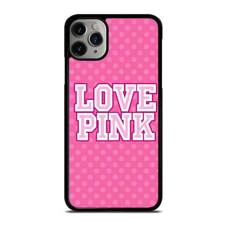 VICTORIA'S SECRET LOVE PINK LOGO iPhone 11 Pro Case