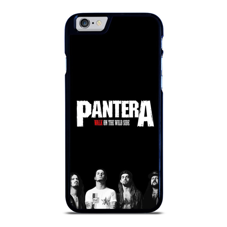 PANTERA WALK ON THE WILD SIDE iPhone 6 / 6S Plus Case