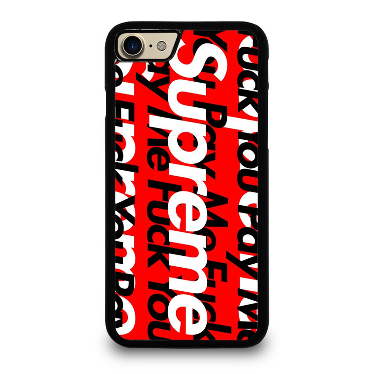 SUPREME PAY ME FUCK YOU iPhone 7 Case
