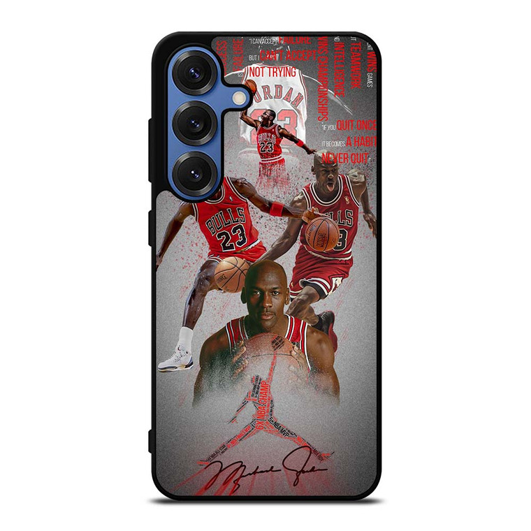 MICHAEL JORDAN BULLS QUOTE Samsung Galaxy S25 Case