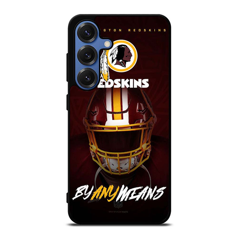 WASHINGTON REDSKINS BY ANY MEANS Samsung Galaxy S25 Case WASHINGTON REDSKINS BY ANY MEANS Samsung Galaxy S25 Case