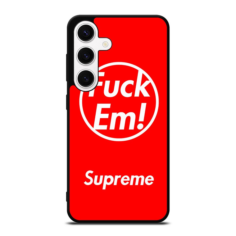 SUPREME FUCK EM RED Samsung Galaxy S24 Case