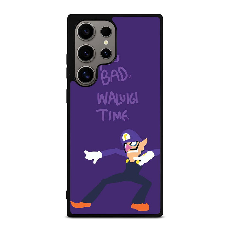 WALUIGI TIME TOO BAD Samsung Galaxy S24 Ultra Case