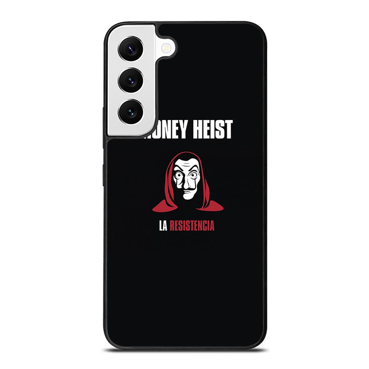 MONEY HEIST LA RESISTENCIA Samsung Galaxy S22 Case MONEY HEIST LA RESISTENCIA Samsung Galaxy S22 Case