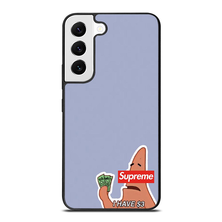 PATRICK SUPREME $3 Samsung Galaxy S22 Case