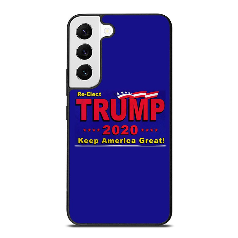 TRUMP 2020 RE ELECT KEEP AMERICA GREAT Samsung Galaxy S22 Case TRUMP 2020 RE ELECT KEEP AMERICA GREAT Samsung Galaxy S22 Case