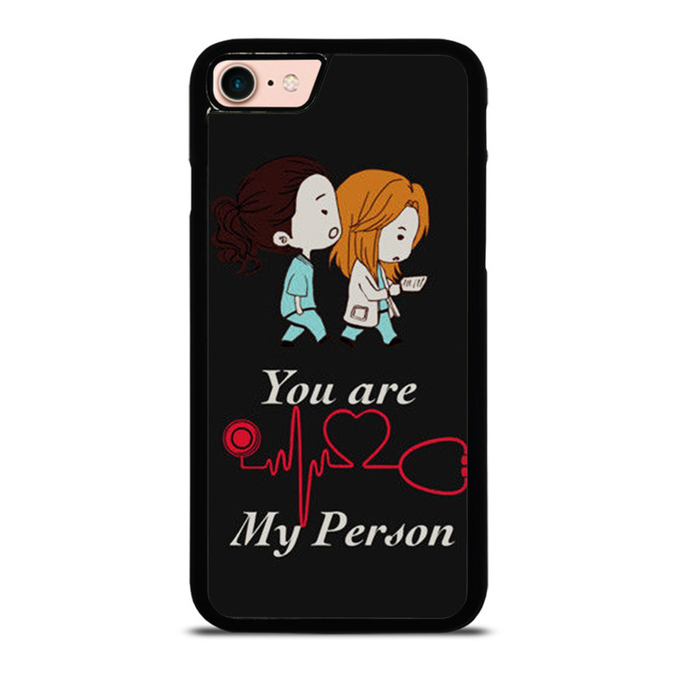 GREY' S ANATOMY YOU'RE MY PERSON 1 iPhone 8 Case