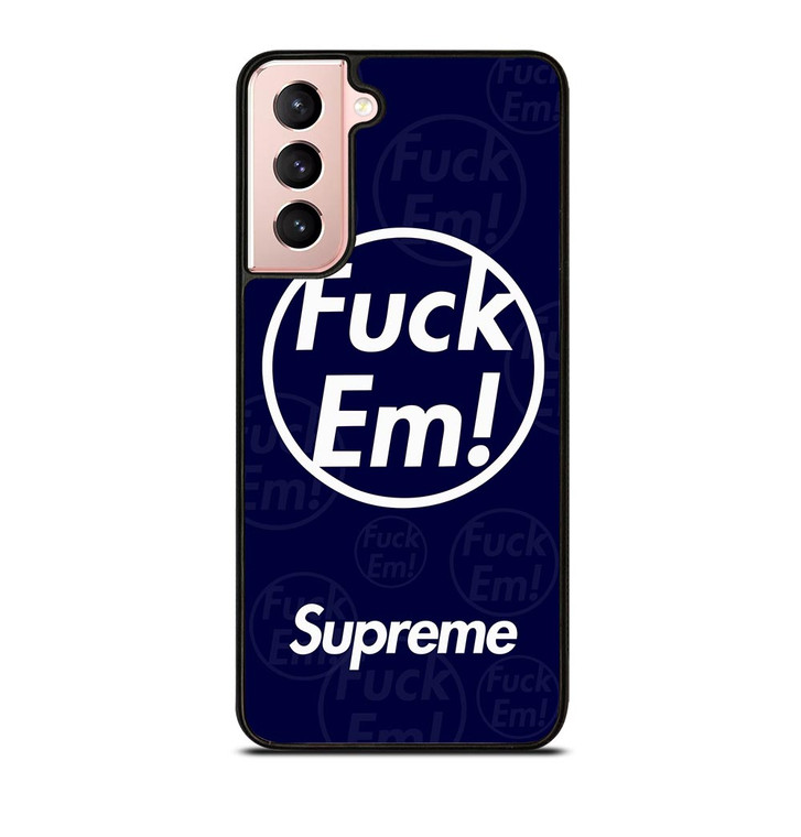 SUPREME FUCK EM BLUE Samsung Galaxy S21 Case
