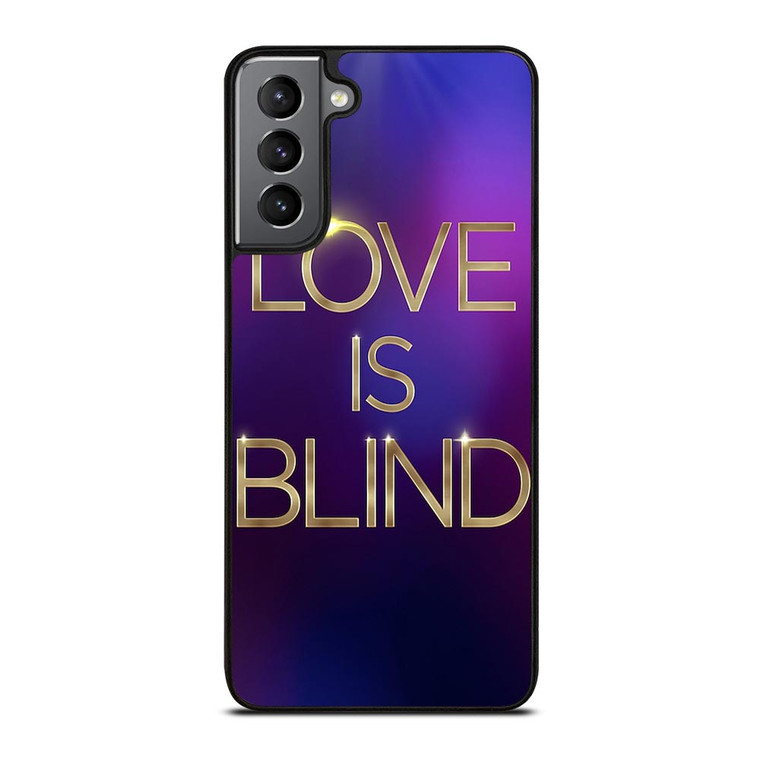 LOVE IS BLIND MOVIE SERIES Samsung Galaxy S21 Plus Case