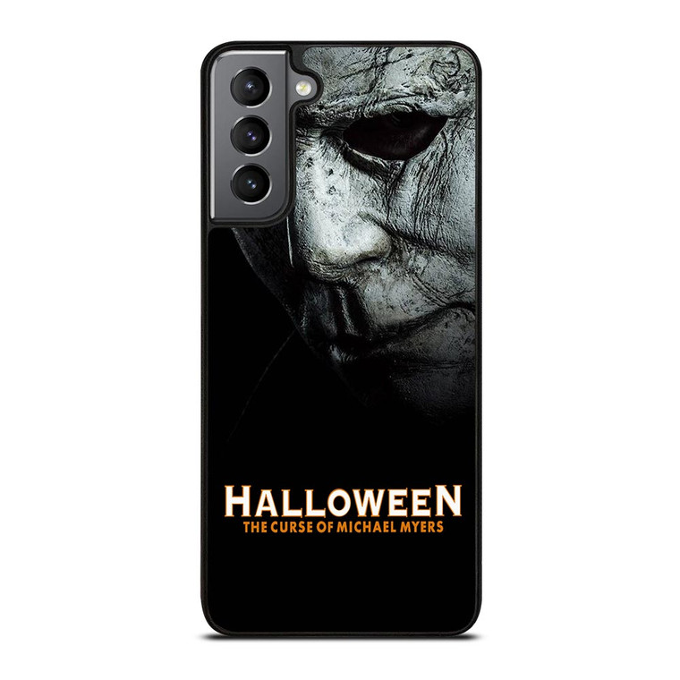 MICHAEL MYERS HALLOWEEN MASK Samsung Galaxy S21 Plus Case
