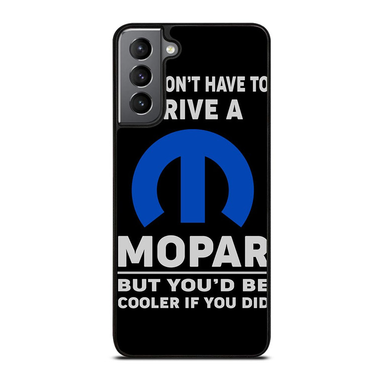 MOPAR AUTOMOBILE QUOTES Samsung Galaxy S21 Plus Case