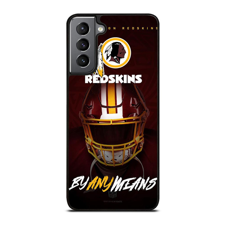 WASHINGTON REDSKINS BY ANY MEANS Samsung Galaxy S21 Plus Case