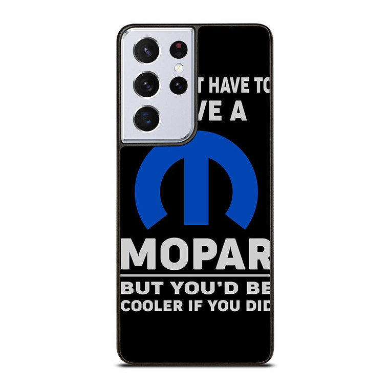 MOPAR AUTOMOBILE QUOTES Samsung Galaxy S21 Ultra Case