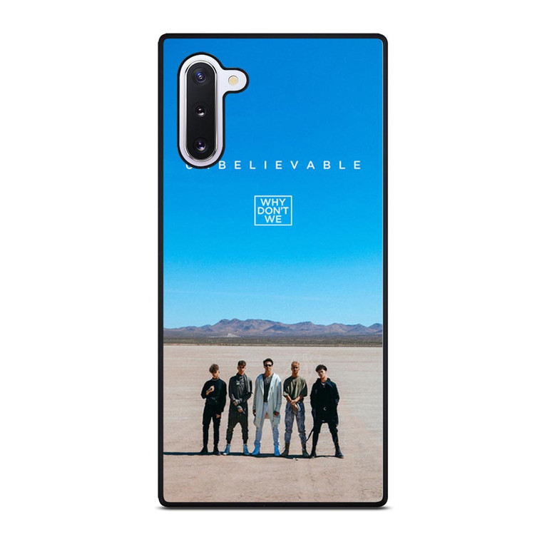 WHY DONT WE UNBELIEVEBLE Samsung Galaxy Note 10 Case