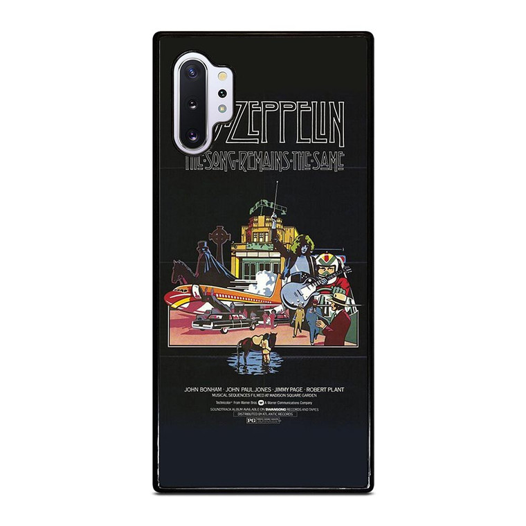LED ZEPPELIN THE SONG REMANS THE SAME Samsung Galaxy Note 10 Plus Case