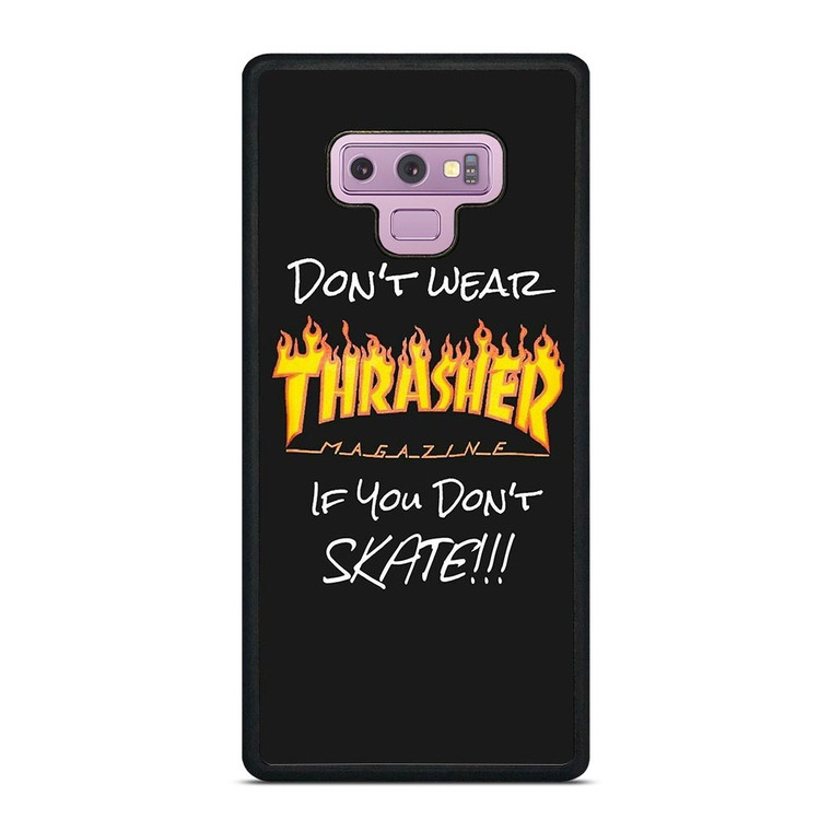 THRASHER SKATEBOARD QUOTES Samsung Galaxy Note 9 Case THRASHER SKATEBOARD QUOTES Samsung Galaxy Note 9 Case