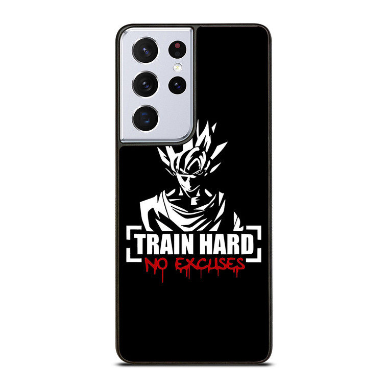 GOKU TRAIN HARD NO EXCUSES Samsung Galaxy S21 Ultra Case
