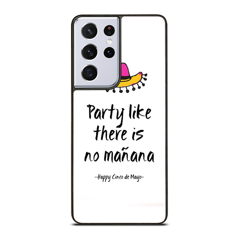 HAPPY CINCO DE MAYO GREETS Samsung Galaxy S21 Ultra Case